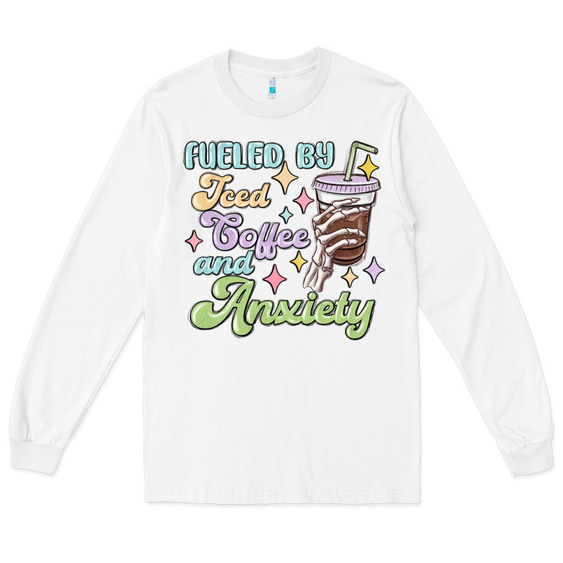 Fueled By Iced Coffee And Anxiety Long Sleeve Tee by MaliasSmallBusiness | Teevron