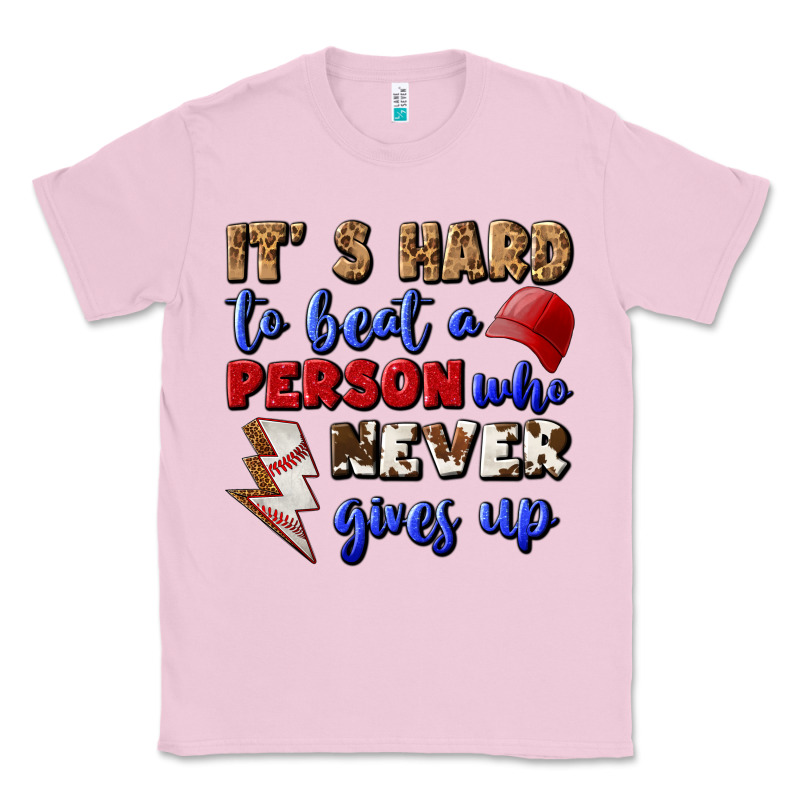 It's Hard To Beat A Person Who Never Gives Up Classic Tee by BundleAndBundleShop | Teevron