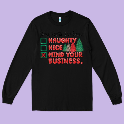 Long Sleeve Tee dear santa ive been