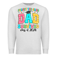 Oatmeal Heather forget the grad mom survived class of 2024 Premium Sweatshirt - JahusDesignShop