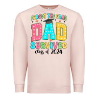 Pale Pink forget the grad mom survived class of 2024 Premium Sweatshirt - JahusDesignShop