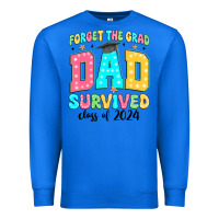 True Royal forget the grad mom survived class of 2024 Premium Sweatshirt - JahusDesignShop