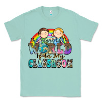 Seafoam the future of the world is in my classroom Classic Tee - Zillion Design Studio