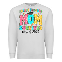 Dove Grey forget the grad mom survived class of 2024 Premium Sweatshirt - JahusDesignShop