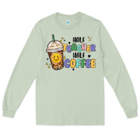 Matcha half teacher half coffee Long Sleeve Tee - MaliasSmallBusiness