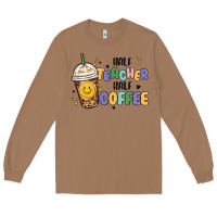 Toasted Coconut half teacher half coffee Long Sleeve Tee - MaliasSmallBusiness
