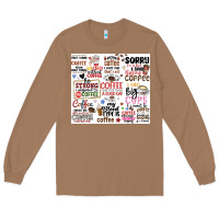Toasted Coconut funny coffee quotes Long Sleeve Tee - MaliasSmallBusiness
