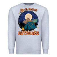 Heather Grey life is better outdoors Premium Sweatshirt - JahusDesignShop