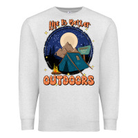 Oatmeal Heather life is better outdoors Premium Sweatshirt - JahusDesignShop