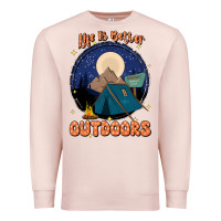 Pale Pink life is better outdoors Premium Sweatshirt - JahusDesignShop