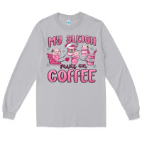 Moon Dust my sleigh runs on coffee Long Sleeve Tee - MaliasSmallBusiness