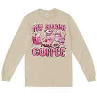 Mushroom my sleigh runs on coffee Long Sleeve Tee - MaliasSmallBusiness