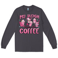 Smoke my sleigh runs on coffee Long Sleeve Tee - MaliasSmallBusiness