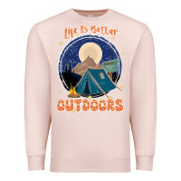 Pale Pink life is better outdoors Premium Sweatshirt - JahusDesignShop
