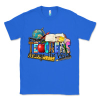 True Royal teachers change the world Classic Tee - Zillion Design Studio