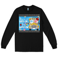Black they see me rollin they waitin Long Sleeve Tee - MaliasSmallBusiness