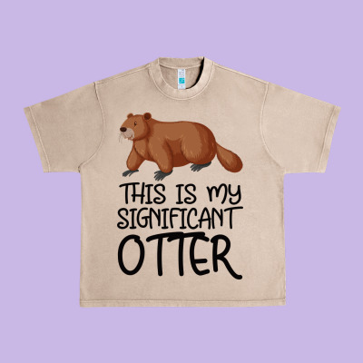 This Is My Significant Otter Urban Heavy Tee Designed By Bettercallsaul