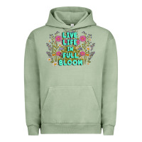 Pigment Oil Green live life in full bloom Urban Hoodie - MaliasSmallBusiness