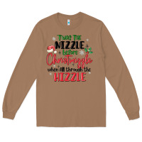 Toasted Coconut twas the nizzle  before christmizzle Long Sleeve Tee - MaliasSmallBusiness