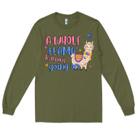 Army Green a whole llama learning going on Long Sleeve Tee - MaliasSmallBusiness