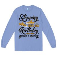 Colony Blue stepping into my birthday with god s grace and mer Long Sleeve Tee - MaliasSmallBusiness