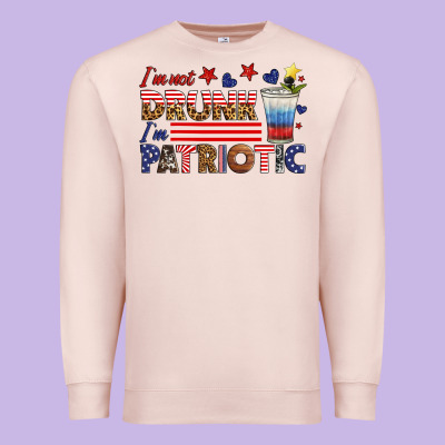 I'm Not Drunk I'm Patriotic Premium Sweatshirt Designed By Hra Design Shop