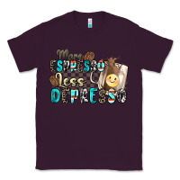 Plum more espresso less depresso Classic Tee - Zillion Design Studio