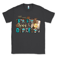 Smoke more espresso less depresso Classic Tee - Zillion Design Studio