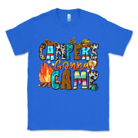 True Royal campers gonna camp Classic Tee - Zillion Design Studio