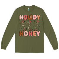 Army Green howdy honey Long Sleeve Tee - MaliasSmallBusiness
