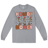 Heather Grey howdy honey Long Sleeve Tee - MaliasSmallBusiness