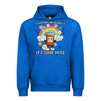 Cobalt if you're happy and you know it its your meds Urban Hoodie - MaliasSmallBusiness