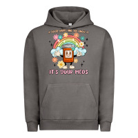 Pigment Tornado if you're happy and you know it its your meds Urban Hoodie - MaliasSmallBusiness