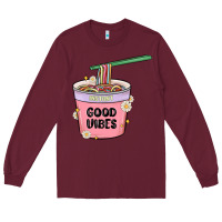 Burgundy instant good vibes noodles Long Sleeve Tee - MaliasSmallBusiness