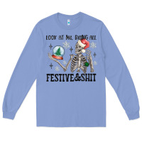 Colony Blue look at me being all festive and shit Long Sleeve Tee - MaliasSmallBusiness