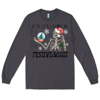 Smoke look at me being all festive and shit Long Sleeve Tee - MaliasSmallBusiness