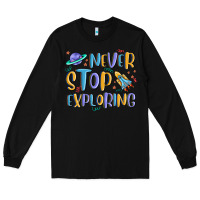 Black never stop exploring Long Sleeve Tee - MaliasSmallBusiness