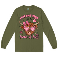 Army Green valentines is a bunch of bull Long Sleeve Tee - MaliasSmallBusiness