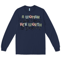Navy a woman who knows her worth is dangerous Long Sleeve Tee - MaliasSmallBusiness