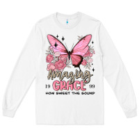 White amazing grace how sweet the sound butterfly Long Sleeve Tee - MaliasSmallBusiness