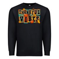Black thankful vibes Premium Sweatshirt - FaDigitalArtStudio