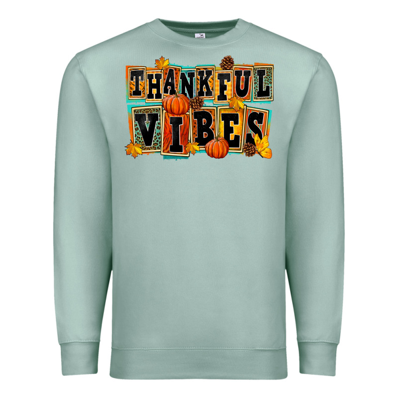 Thankful Vibes Premium Sweatshirt by FaDigitalArtStudio | Teevron