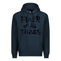 Navy Fixer Of All Things Premium Hoodie - LillyAllenDesigns