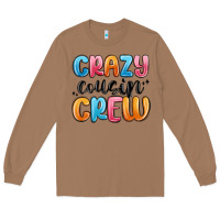 Toasted Coconut crazy cousin crew Long Sleeve Tee - MaliasSmallBusiness