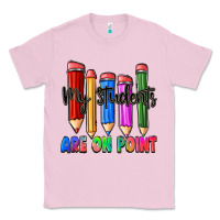 Bubblegum Pink my students are on point Classic Tee - Zillion Design Studio