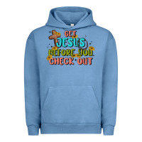 Pigment Pebble Blue get jesus before you check out Urban Hoodie - MaliasSmallBusiness