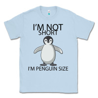 Dusty Blue I'm Not Short I'm Penguin Size Classic Tee - Bettercallsaul