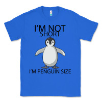 True Royal I'm Not Short I'm Penguin Size Classic Tee - Bettercallsaul