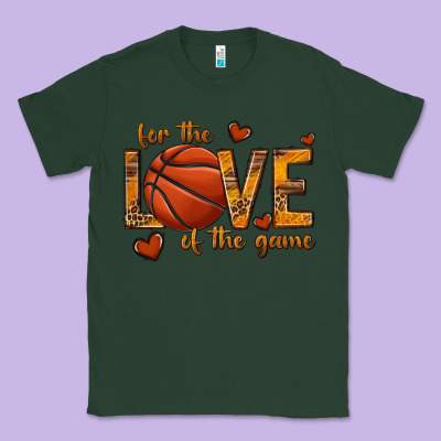 For The Love Of The Game Basketball Classic Tee Designed By Texasbilliewilder