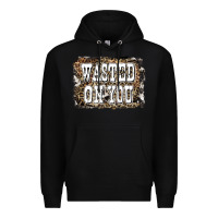 Black Western Wasted On You Background Premium Hoodie - LillyAllenDesigns